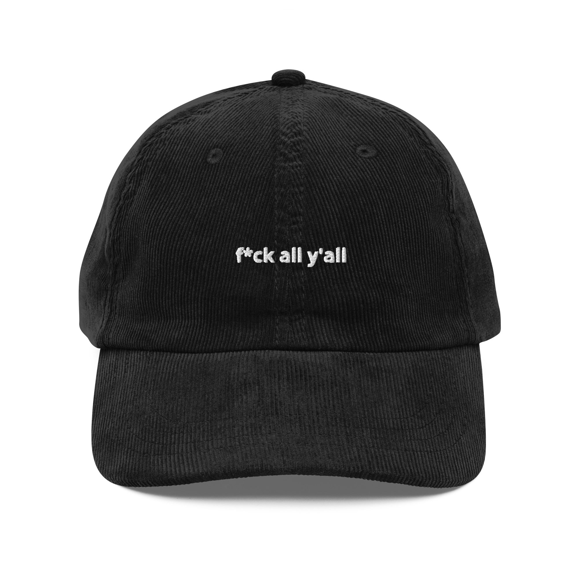 f'ck all y'all vintage corduroy cap – Smart Mouth Apparel Co.